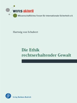 cover image of Die Ethik rechtserhaltender Gewalt